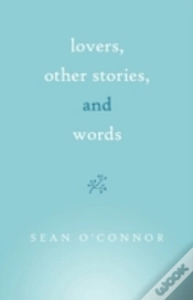 Capa do artigo Lovers, Other Stories, And Words