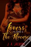 Lovers, Players, Book Ii Revenge!
