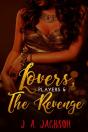Lovers, Players, Book Ii Revenge! - Preview