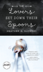 Lovers Set Down Their Spoons - Preview