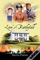 Love'S Battlefield