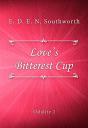 Love'S Bitterest Cup - Preview