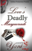 Love'S Deadly Masquerade