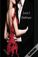 Love'S Embrace