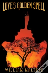 Love'S Golden Spell
