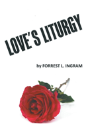 Love'S Liturgy - Preview