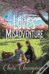 Love'S Misadventure