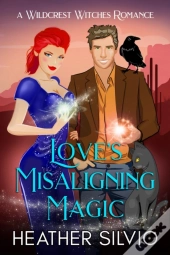 Love'S Misaligning Magic