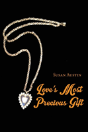 Love'S Most Precious Gift - Preview