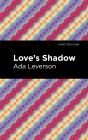 Love'S Shadow - Preview