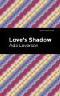 Love'S Shadow - Preview