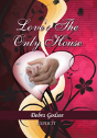 Love'S The Only House - Preview