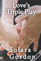 Love'S Triple Play