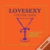 Lovesexy Cocktail Guide
