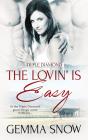Lovin' Is Easy - Preview