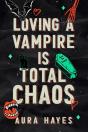 Loving A Vampire Is Total Chaos - Preview