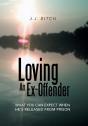 Loving An Ex-Offender - Preview