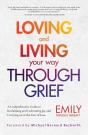 Loving And Living Your Way Through Grief - Preview