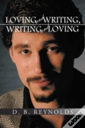 Capa do artigo Loving And Writing, Writing And Loving