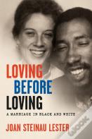 Loving Before Loving