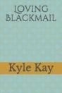 Loving Blackmail - Preview