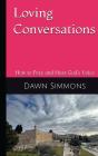 Loving Conversations - Preview