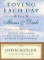Loving Each Day For Moms And Dads - Preview