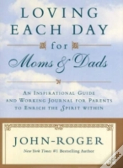 Capa do artigo Loving Each Day For Moms And Dads