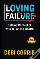 Loving Failure