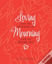 Capa do artigo Loving From The Outside In, Mourning From The Inside Out