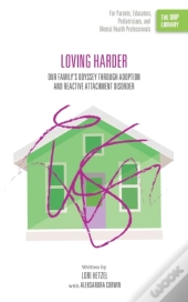 Loving Harder