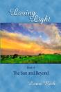 Loving Light Book 4, The Sun And Beyond - Preview