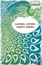 Capa do artigo Loving, Living, Party Going
