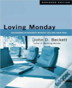 Loving Monday