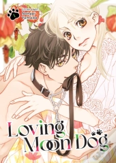 Loving Moon Dog Vol. 1