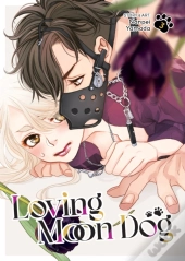 Loving Moon Dog Vol. 3