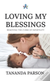 Loving My Blessings