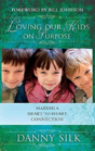 Loving Our Kids On Purpose - Preview