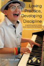 Loving Practice, Developing Discipline - Preview