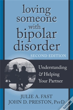 Capa do artigo Loving Someone With Bipolar Disorder, Second Edition