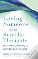 Loving Someone With Suicidal Thoughts