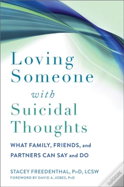 Capa do artigo Loving Someone With Suicidal Thoughts