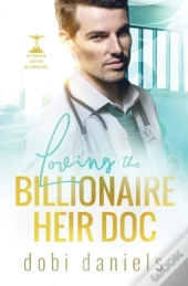 Loving The Billionaire Heir Doc