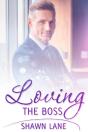 Loving The Boss - Preview