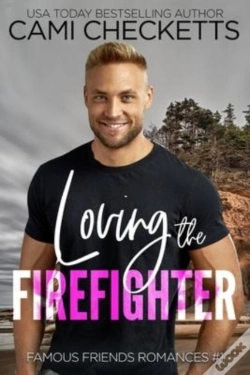 Capa do artigo Loving The Firefighter
