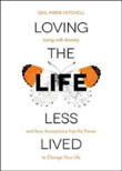 Loving The Life Less Lived
