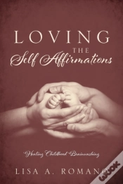 Capa do artigo Loving The Self Affirmations