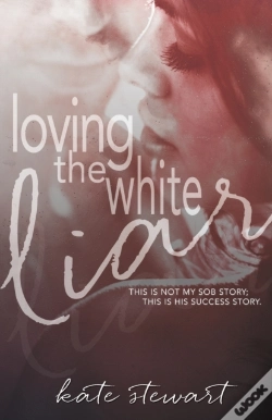 Capa do artigo Loving The White Liar