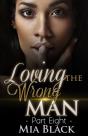Loving The Wrong Man 8 - Preview