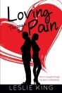 Loving Through The Pain - Preview